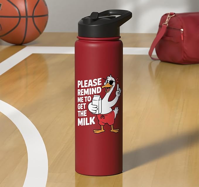 Please Remind Me To Get The Milk Funny Goose Stainless Steel Insulated Water Bottle